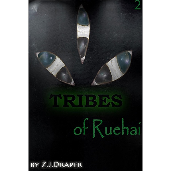 Tribes of Ruehai / Ruehai, Z. J. Draper