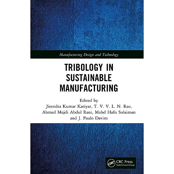 Tribology in Sustainable Manufacturing