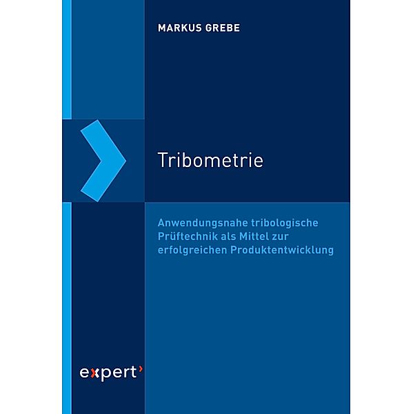 Tribometrie, Markus Grebe