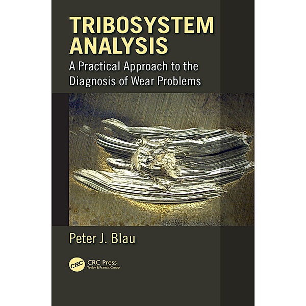 Tribosystem Analysis, Peter J. Blau