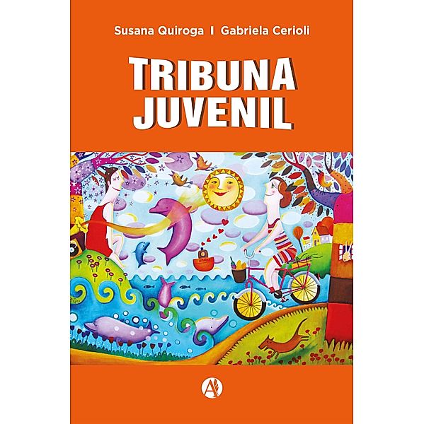 Tribuna juvenil, Zunilda Susana Quiroga, Gabriela Paula Cerioli