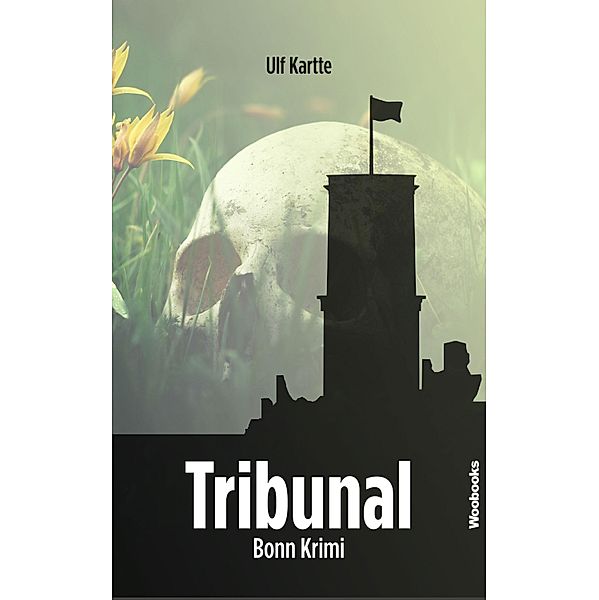 Tribunal, Ulf Kartte