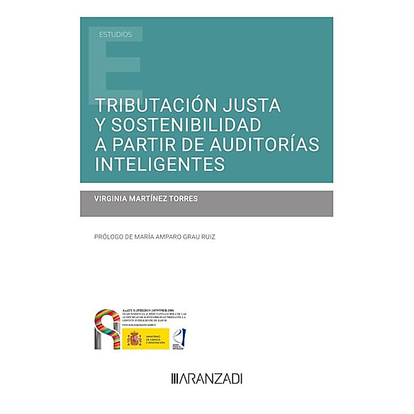 Tributación justa y sostenibilidad a partir de auditorías inteligentes / Estudios, Virginia Martínez Torres