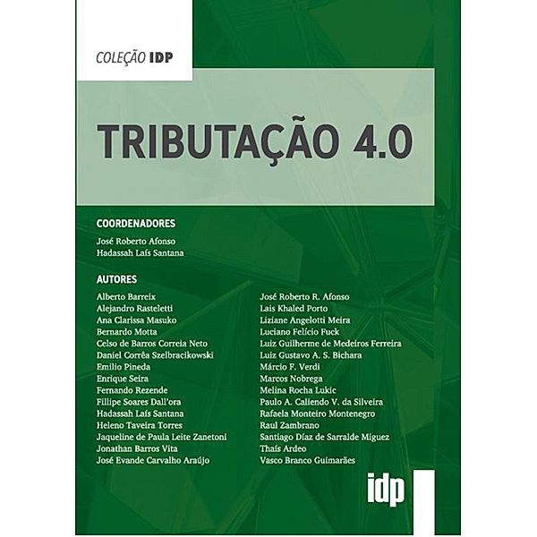 Tributação 4.0, José Roberto Afonso, Hadassah Laís Santana