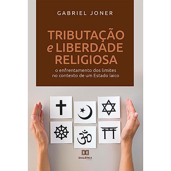 Tributação e liberdade religiosa, Gabriel Joner