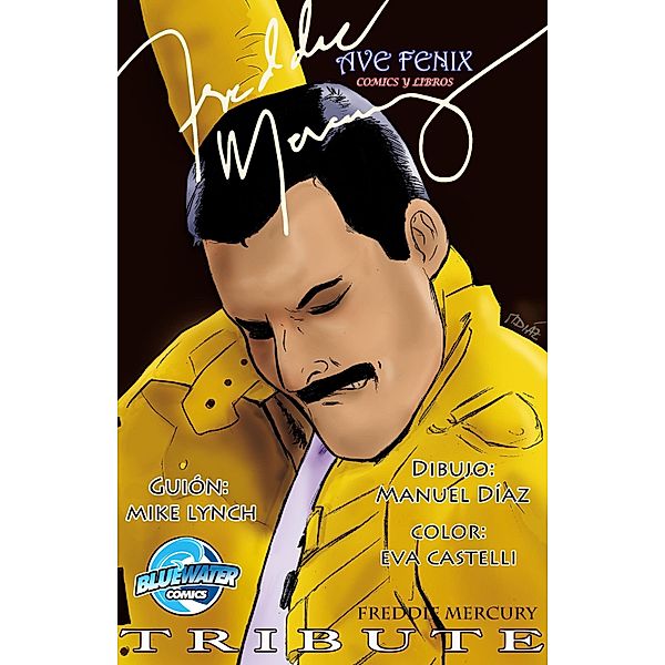 Tribute: Freddie Mercury (Spanish Edition), Mike Lynch