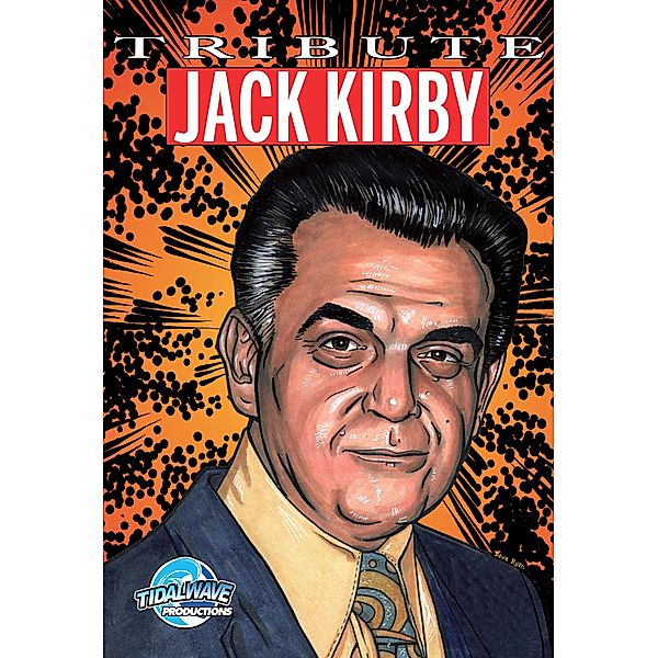 Tribute: Jack Kirby, Jon Judy