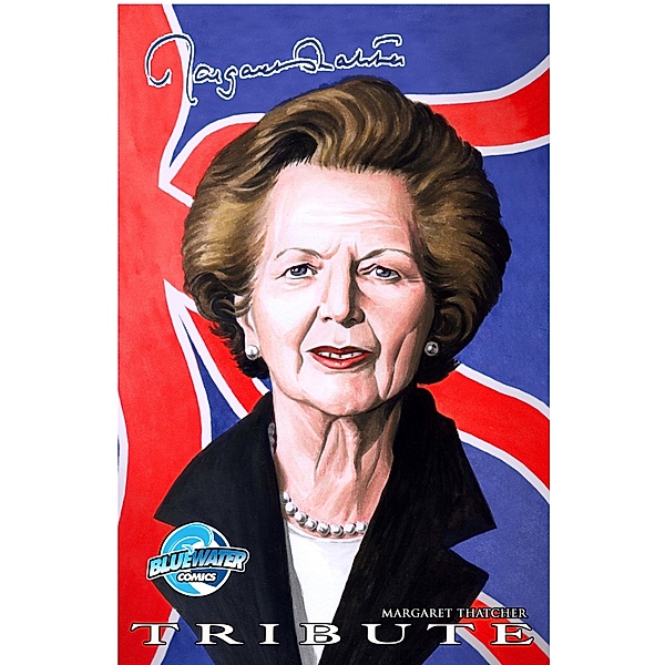 Tribute: Margaret Thatcher / Tribute, John Blundell
