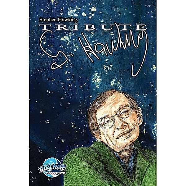 Tribute: Stephen Hawking, Michael Frizell