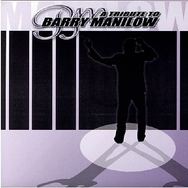 Tribute To, Barry.=Tribute= Manilow