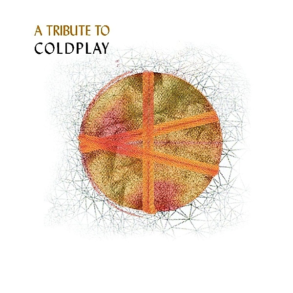 Tribute To Coldplay, Diverse Interpreten