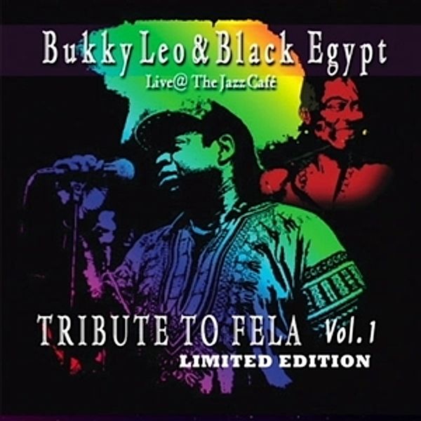 Tribute To Fela Vol.1 (Live At The Jazz Cafe) (Vinyl), Bukky & Black Egypt Leo