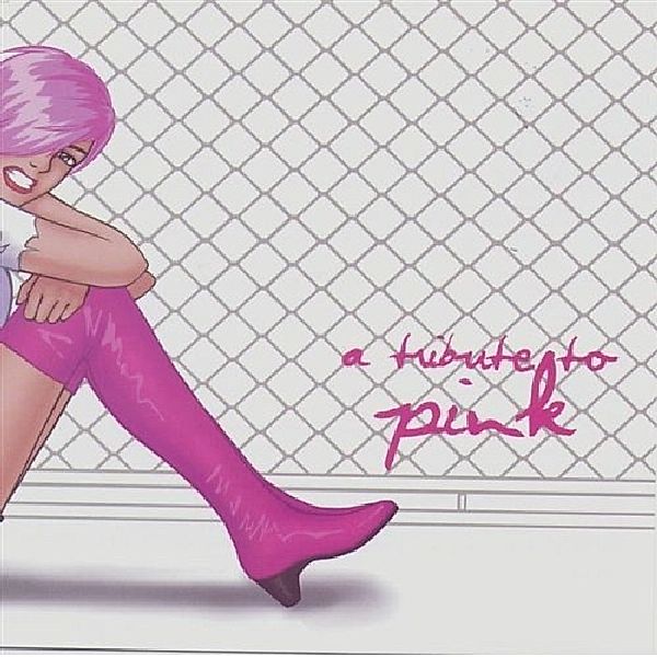 Tribute To P!Nk, Pink