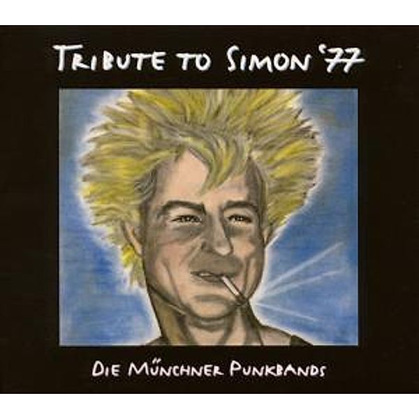 Tribute To Simon '77, Die Münchner Punkbands