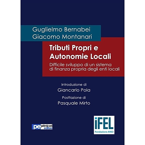 Tributi Propri e Autonomie Locali, Giacomo Montanari, Guglielmo Bernabei