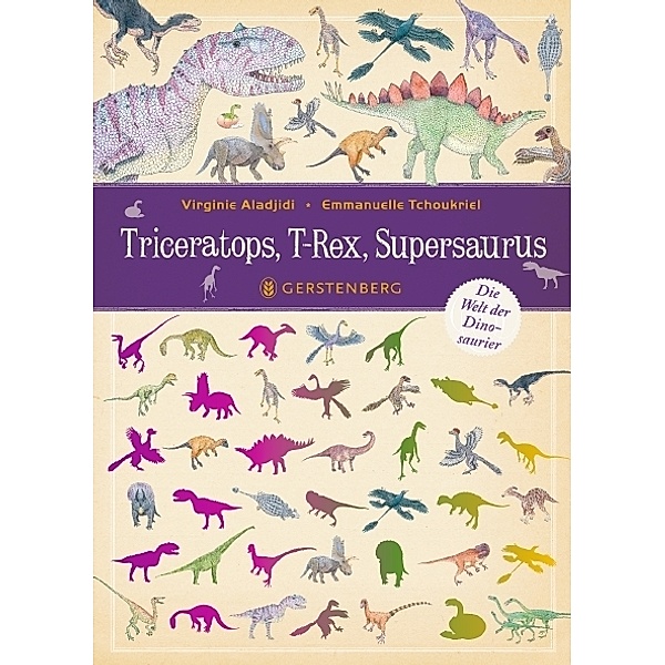 Triceratops, T-Rex, Supersaurus, Virginie Aladjidi