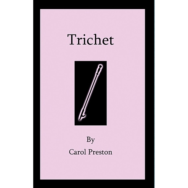 Trichet, Carol Preston