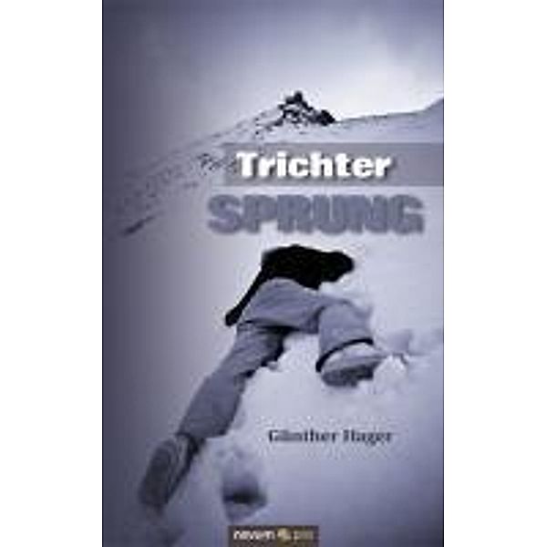 Trichtersprung, Günther Hager