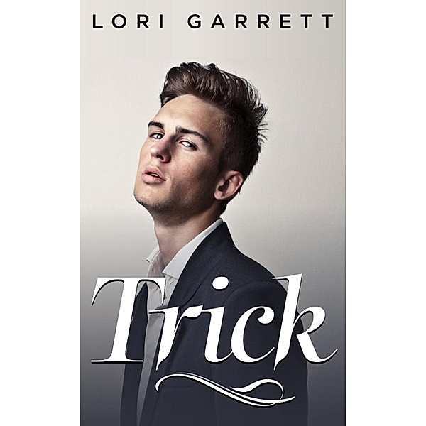 Trick, Lori Garrett