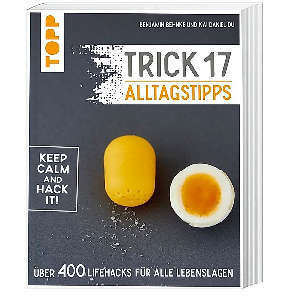 Trick 17 - Alltagstipps, Benjamin Behnke, Kai Daniel Du