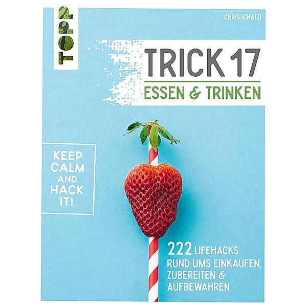 Trick 17 - Essen und Trinken, Chris Ignatzi