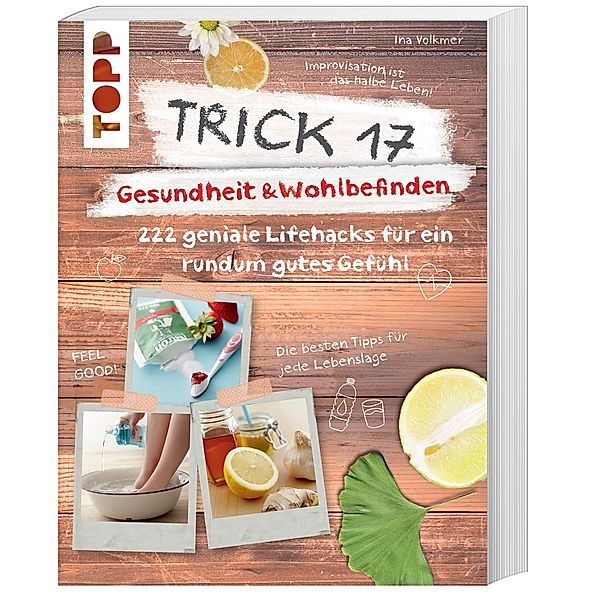 Trick 17 - Gesundheit & Wohlbefinden, Ina Volkmer