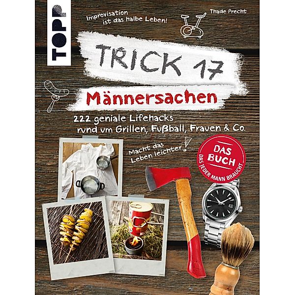 Trick 17 - Männersachen, Thade Precht