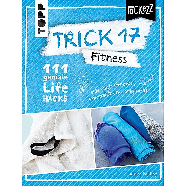 Trick 17 Pockezz - Fitness, Ulrike Kulling