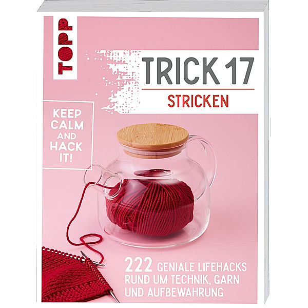 Trick 17 Stricken, frechverlag, Martina Hees, Manuela Seitter