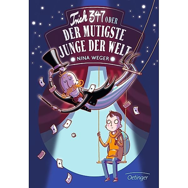 Trick 347 oder Der mutigste Junge der Welt, Nina Rosa Weger