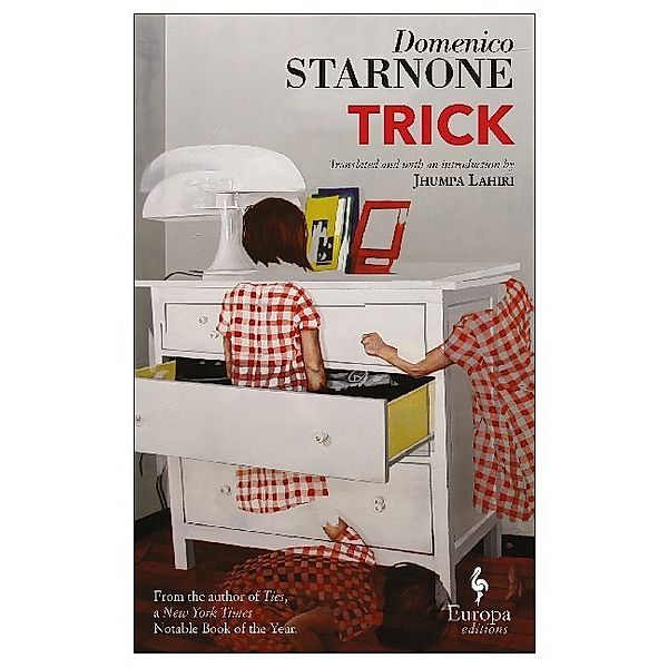 Trick, Domenico Starnone