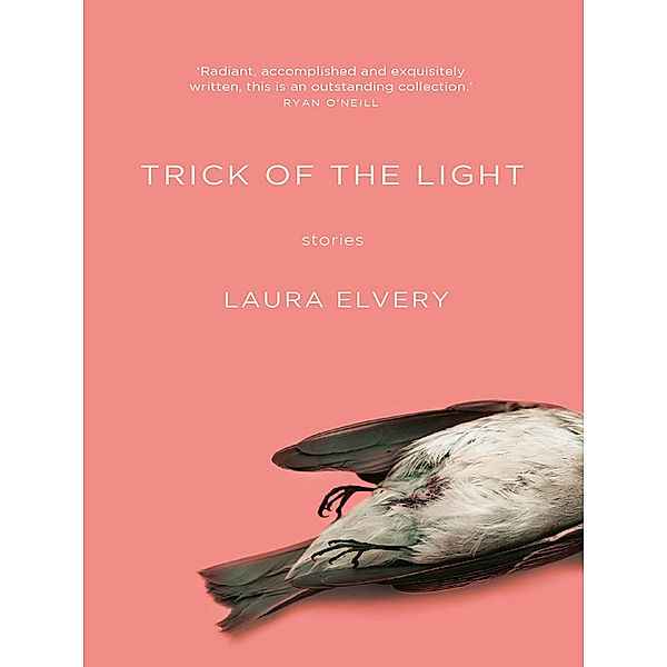 Trick of the Light, Laura Elvery