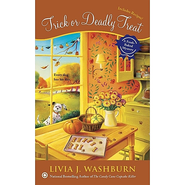 Trick or Deadly Treat / Fresh-Baked Mystery Bd.9, Livia J. Washburn