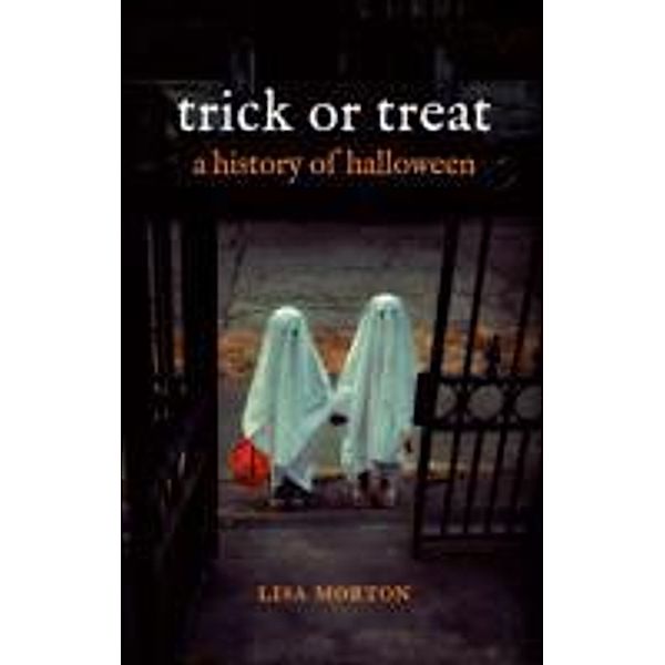 Trick or Treat, Lisa Morton