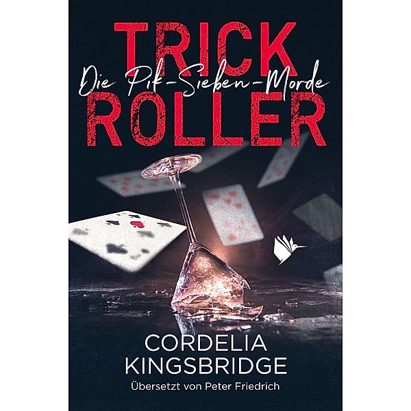 Trick Roller, Cordelia Kingsbridge