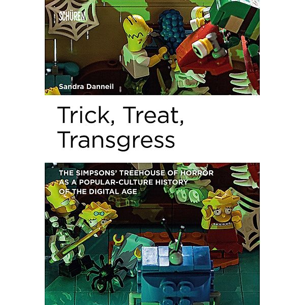 Trick, Treat, Transgress: / Marburger Schriften zur Medienforschung Bd.89, Sandra Danneil