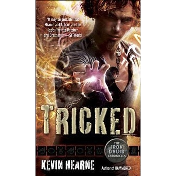 Tricked, Kevin Hearne