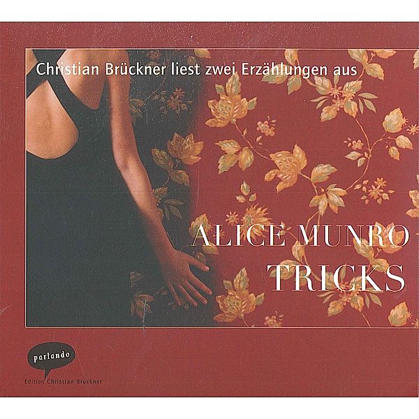 Tricks, 2 Audio-CDs, Alice Munro