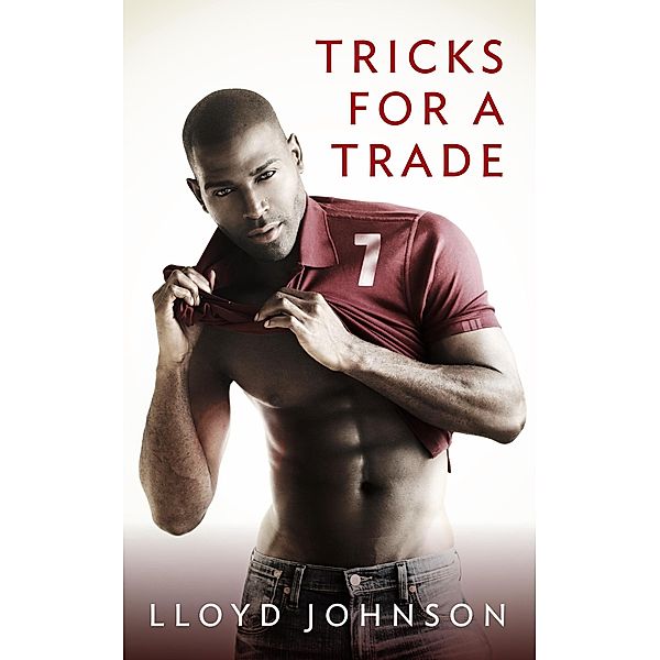 Tricks For A Trade, Lloyd Johnson