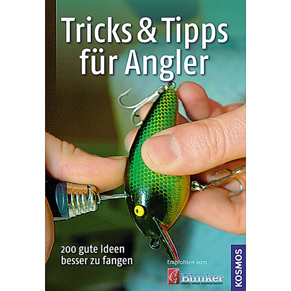 Tricks & Tipps für Angler