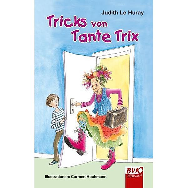 Tricks von Tante Trix, Judith Le Huray