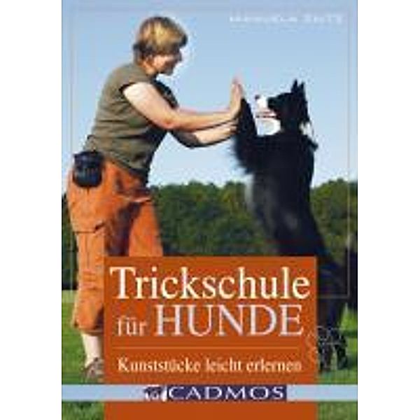 Trickschule für Hunde / Trickschule für Hunde, Manuela Zaitz