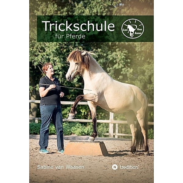 Trickschule für Pferde, Sabine van Waasen