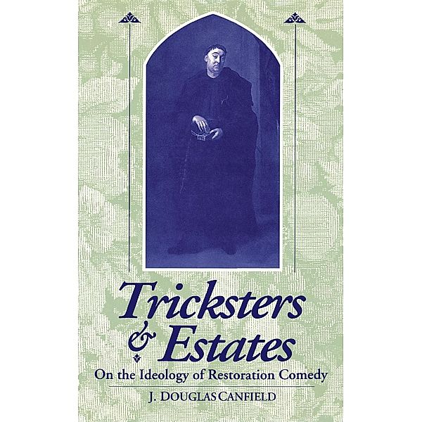 Tricksters and Estates, J. Douglas Canfield