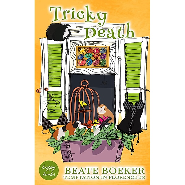 Tricky Death / Temptation in Florence Bd.8, Beate Boeker