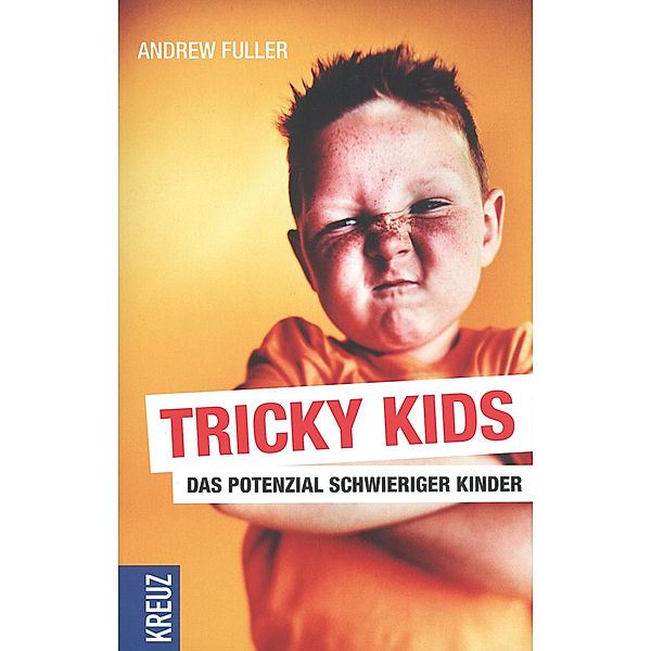 Tricky Kids, Andrew Fuller