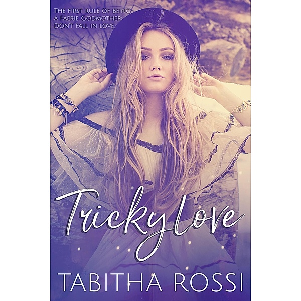 Tricky Love, Tabitha Rossi