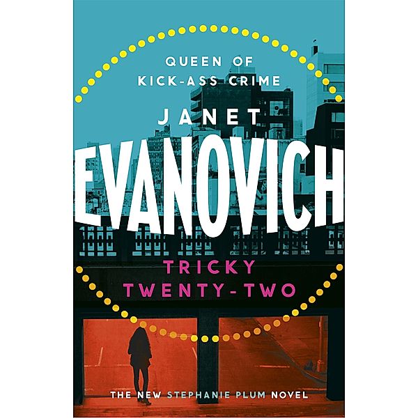 Tricky Twenty-Two, Janet Evanovich