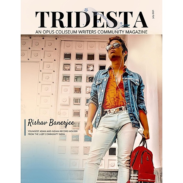 Tridesta July Edition / Tridesta, The Opus Coliseum