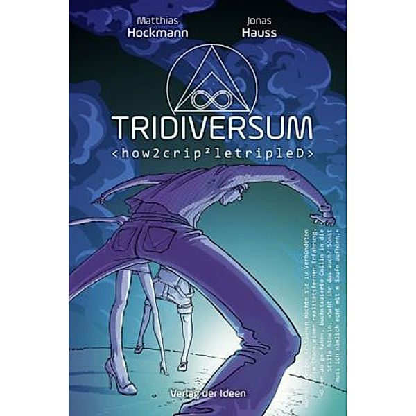 Tridiversum, Matthias Hockmann, Jonas Hauss